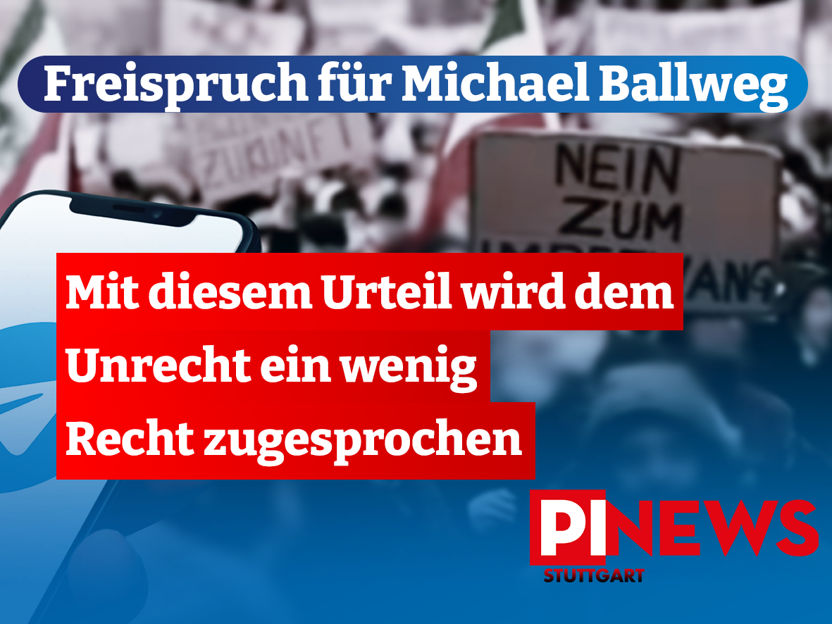 Freispruch für Michael Ballweg 